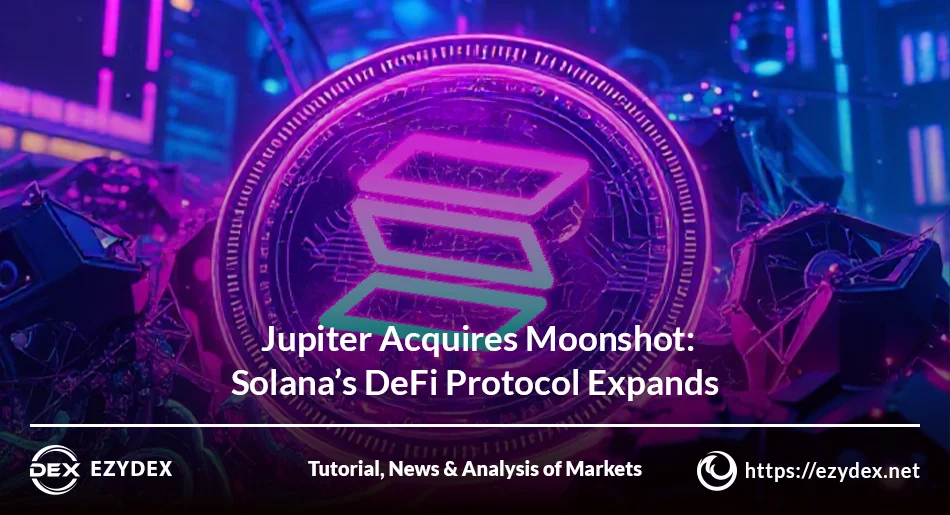 Jupiter-Acquires-Moonshot-Solanas-DeFi-Protocol-Expandss