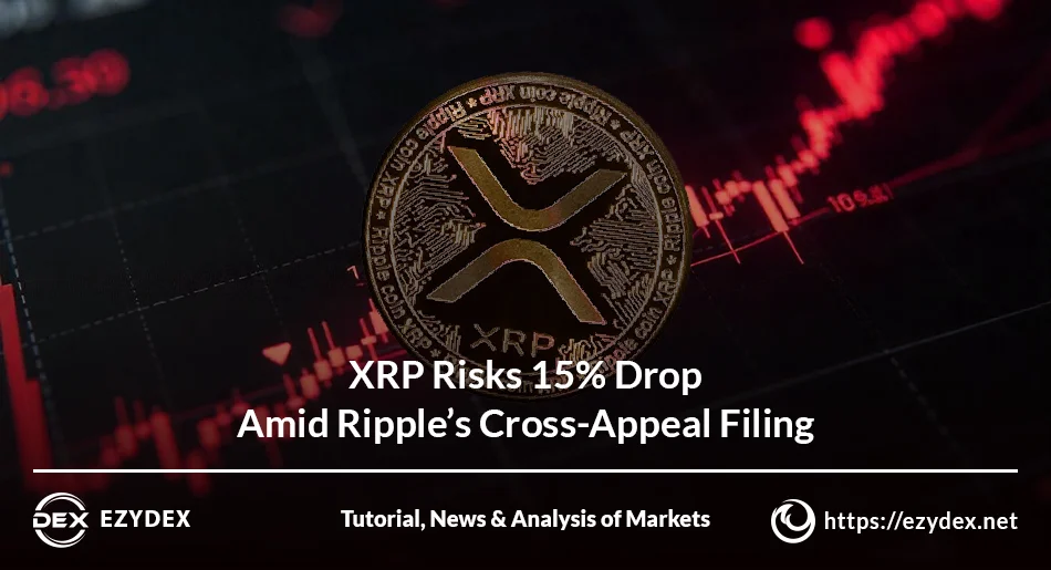 XRP-Risks-15-Drop-Amid-Ripples-Cross-Appeal-Filing